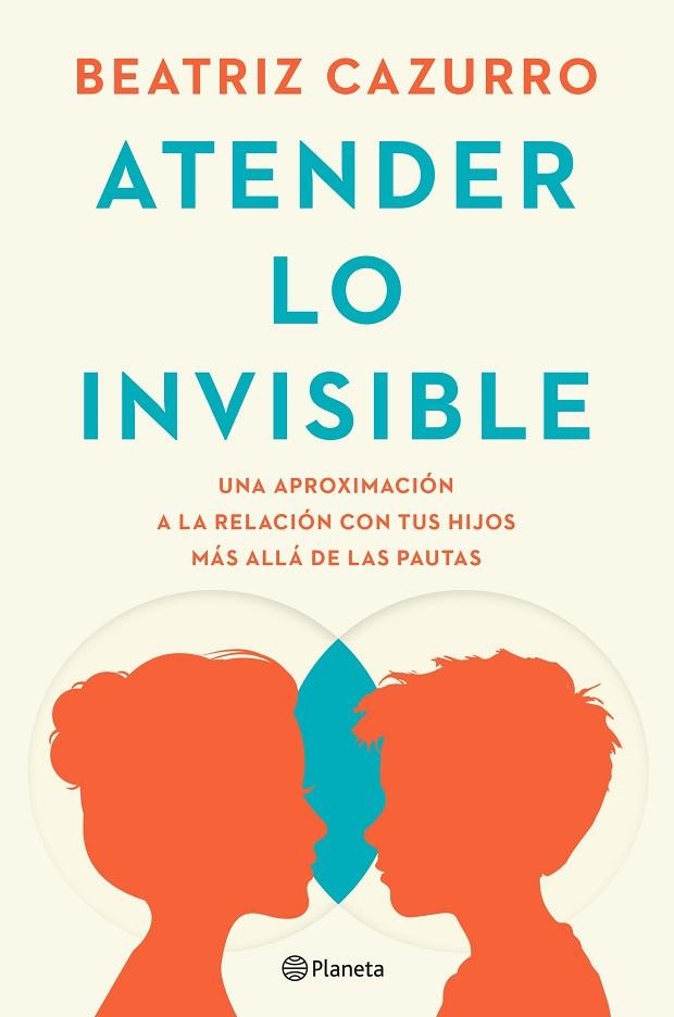 ATENDER LO INVISIBLE | 9788408297994 | CAZURRO, BEATRIZ | Llibreria Online de Vilafranca del Penedès | Comprar llibres en català