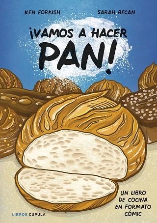 VAMOS A HACER PAN ! | 9788448042356 | FORSKISH, KEN/BECAN, SARAH | Llibreria Online de Vilafranca del Penedès | Comprar llibres en català