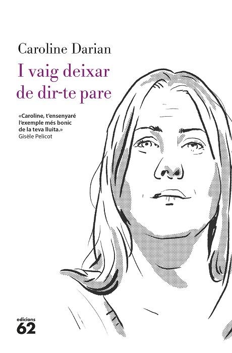 I VAIG DEIXAR DE DIR-TE PARE | 9788429782332 | DARIAN, CAROLINE | Llibreria Online de Vilafranca del Penedès | Comprar llibres en català