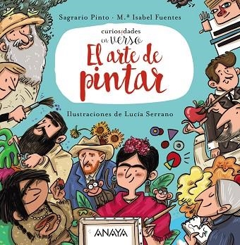 EL ARTE DE PINTAR | 9788414342367 | PINTO, SAGRARIO/FUENTES, MARÍA ISABEL | Llibreria Online de Vilafranca del Penedès | Comprar llibres en català