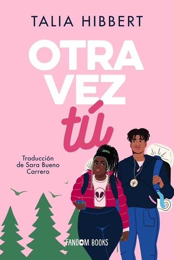 OTRA VEZ TÚ | 9788418027994 | HIBBERT, TALIA | Llibreria Online de Vilafranca del Penedès | Comprar llibres en català