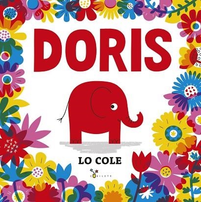 DORIS | 9788469641491 | COLE, LO | Llibreria L'Odissea - Libreria Online de Vilafranca del Penedès - Comprar libros