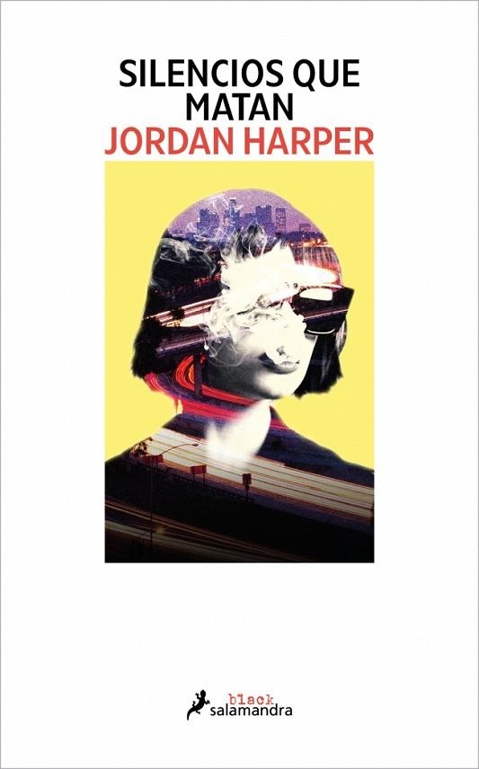 SILENCIOS QUE MATAN | 9788419851727 | HARPER, JORDAN | Llibreria Online de Vilafranca del Penedès | Comprar llibres en català