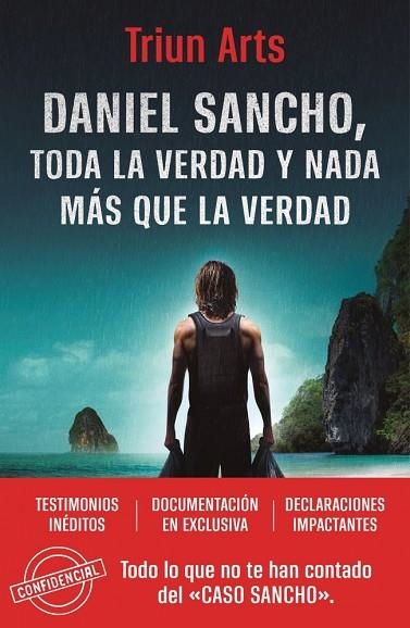 DANIEL SANCHO TODA LA VERDAD Y NADA MÁS QUE LA VERDAD | 9788466681964 | TRIUN ARTS | Llibreria L'Odissea - Libreria Online de Vilafranca del Penedès - Comprar libros