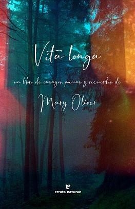 VITA LONGA | 9791387597016 | OLIVER, MARY | Llibreria L'Odissea - Libreria Online de Vilafranca del Penedès - Comprar libros