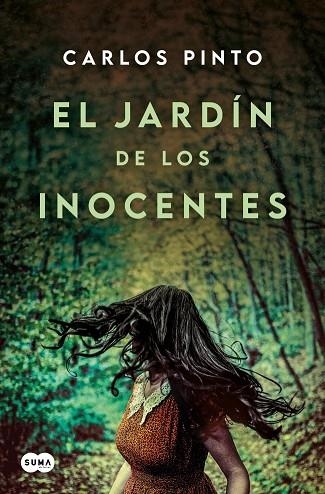 EL JARDÍN DE LOS INOCENTES | 9788410257467 | PINTO, CARLOS | Llibreria Online de Vilafranca del Penedès | Comprar llibres en català