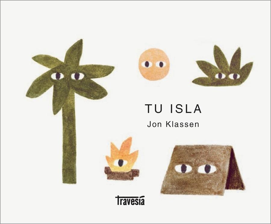 TU ISLA | 9786075579962 | KLASSEN, JON | Llibreria Online de Vilafranca del Penedès | Comprar llibres en català