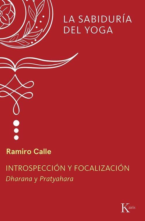 INTROSPECCIÓN Y FOCALIZACIÓN | 9788411213387 | CALLE, RAMIRO | Llibreria Online de Vilafranca del Penedès | Comprar llibres en català