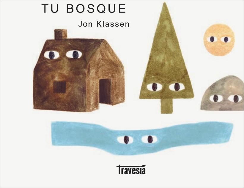 TU BOSQUE | 9786075579979 | KLASSEN, JON | Llibreria Online de Vilafranca del Penedès | Comprar llibres en català