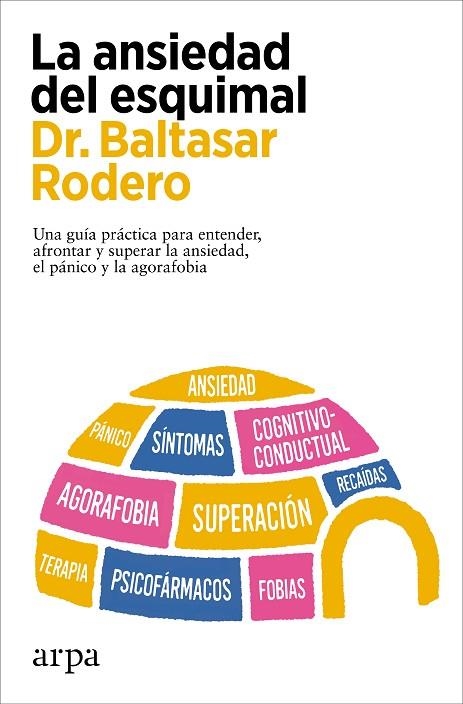 LA ANSIEDAD DEL ESQUIMAL | 9788419558978 | RODERO, BALTASAR | Llibreria Online de Vilafranca del Penedès | Comprar llibres en català