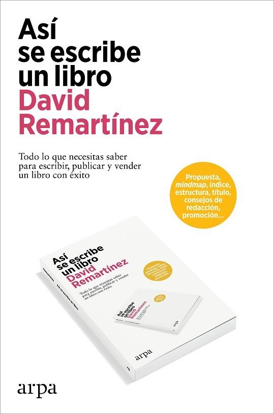 ASÍ SE ESCRIBE UN LIBRO | 9788419558954 | REMARTÍNEZ, DAVID | Llibreria Online de Vilafranca del Penedès | Comprar llibres en català