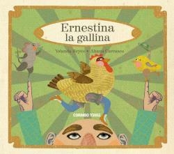 ERNESTINA LA GALLINA | 9788412854732 | REYES, YOLANDA | Llibreria Online de Vilafranca del Penedès | Comprar llibres en català