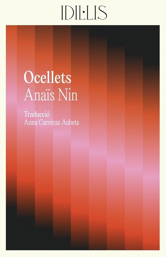 OCELLETS | 9788412908619 | NIN, ANAÏS | Llibreria Online de Vilafranca del Penedès | Comprar llibres en català