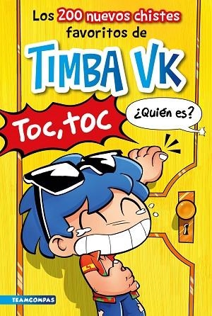 LOS 200 NUEVOS CHISTES FAVORITOS DE TIMBA VK | 9788427053328 | TIMBA VK | Llibreria Online de Vilafranca del Penedès | Comprar llibres en català