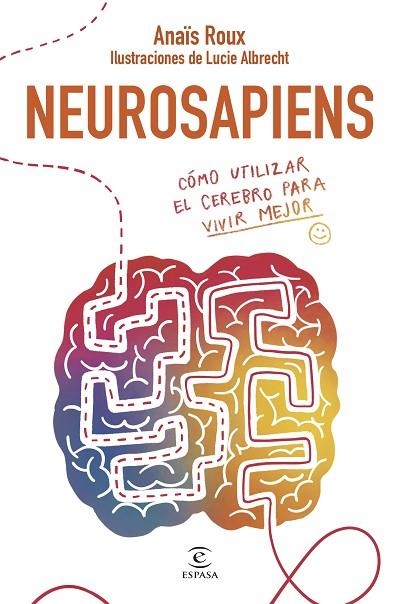 NEUROSAPIENS | 9788467075656 | ROUX, ANAÏS | Llibreria Online de Vilafranca del Penedès | Comprar llibres en català