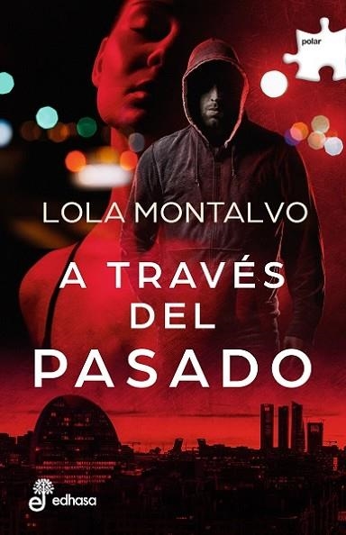 A TRAVÉS DEL PASADO | 9788435011778 | MONTALVO, LOLA | Llibreria Online de Vilafranca del Penedès | Comprar llibres en català