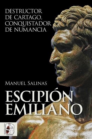 ESCIPIÓN EMILIANO | 9788412815771 | SALINAS DE FRÍAS, MANUEL | Llibreria Online de Vilafranca del Penedès | Comprar llibres en català