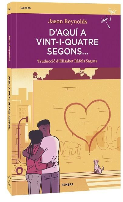 D'AQUÍ A VINT-I-QUATRE SEGONS... | 9788410198241 | REYNOLDS, JASON | Llibreria Online de Vilafranca del Penedès | Comprar llibres en català