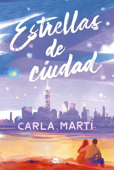 ESTRELLAS DE CIUDAD | 9788419822413 | MARTÍ, CARLA | Llibreria Online de Vilafranca del Penedès | Comprar llibres en català