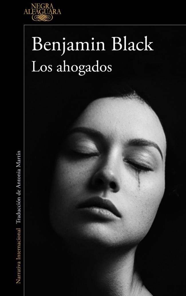 LOS AHOGADOS ( QUIRKE & STRAFFORD 2 ) | 9788420477022 | BLACK, BENJAMIN | Llibreria Online de Vilafranca del Penedès | Comprar llibres en català