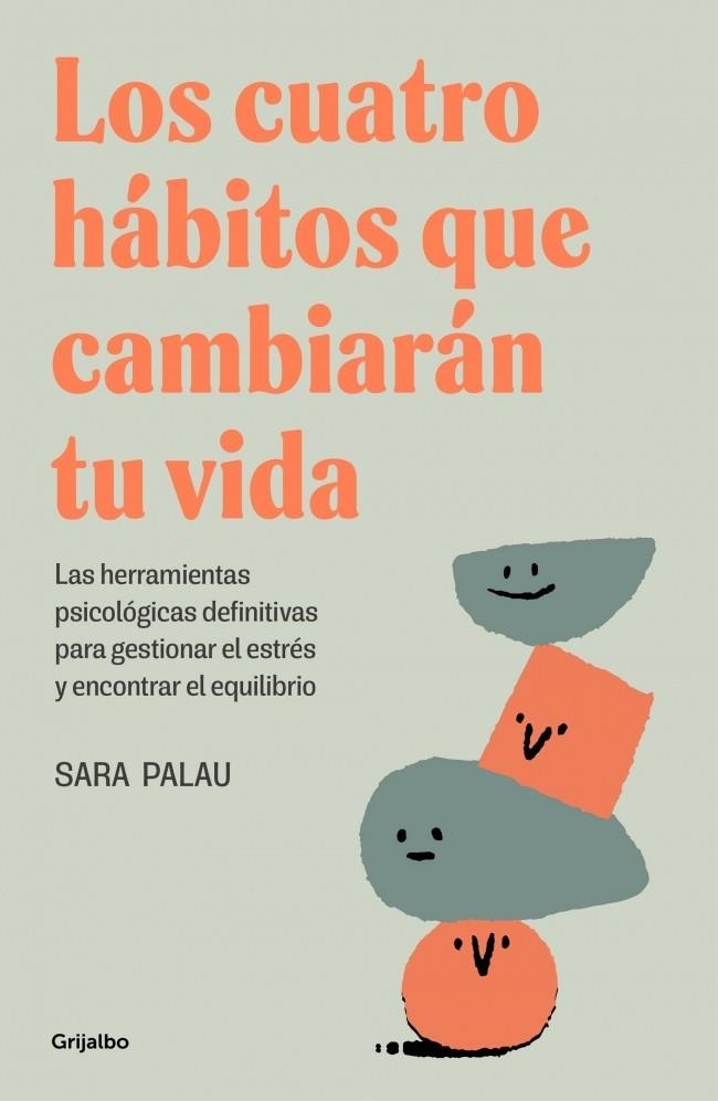 LOS CUATRO HÁBITOS QUE CAMBIARÁN TU VIDA | 9788425367830 | PALAU, SARA | Llibreria Online de Vilafranca del Penedès | Comprar llibres en català