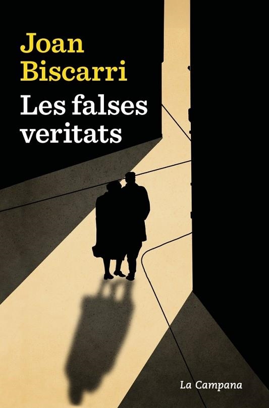 LES FALSES VERITATS | 9788419836304 | BISCARRI, JOAN | Llibreria Online de Vilafranca del Penedès | Comprar llibres en català