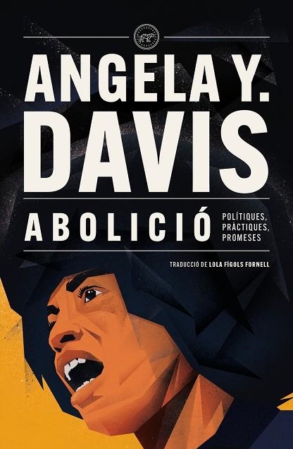 ABOLICIÓ | 9788418705939 | DAVIS, ANGELA Y. | Llibreria Online de Vilafranca del Penedès | Comprar llibres en català