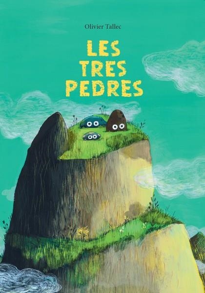 LES TRES PEDRES | 9788412896145 | TALLEC, OLIVIER | Llibreria Online de Vilafranca del Penedès | Comprar llibres en català