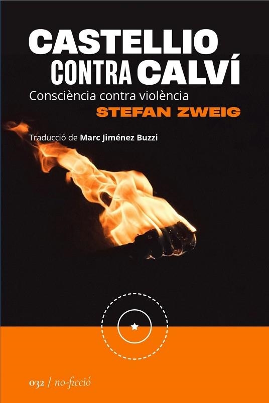 CASTELLIO CONTRA CALVÍ | 9788419059383 | ZWEIG, STEFAN | Llibreria Online de Vilafranca del Penedès | Comprar llibres en català