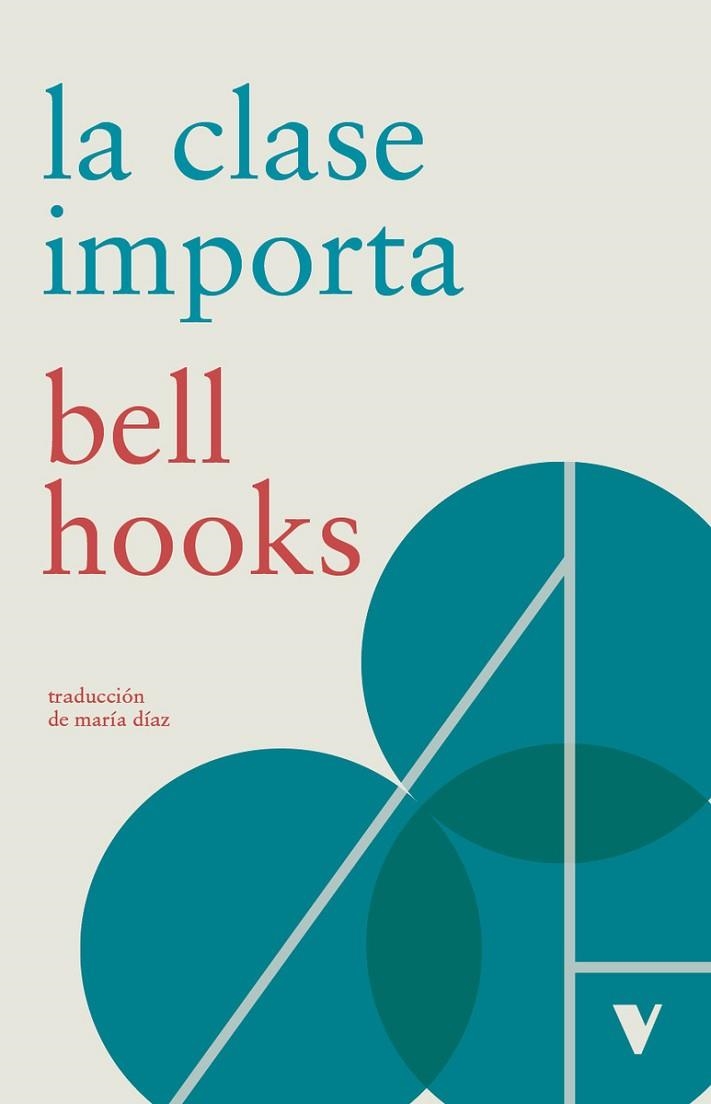 LA CLASE IMPORTA | 9788410344280 | HOOKS, BELL | Llibreria Online de Vilafranca del Penedès | Comprar llibres en català