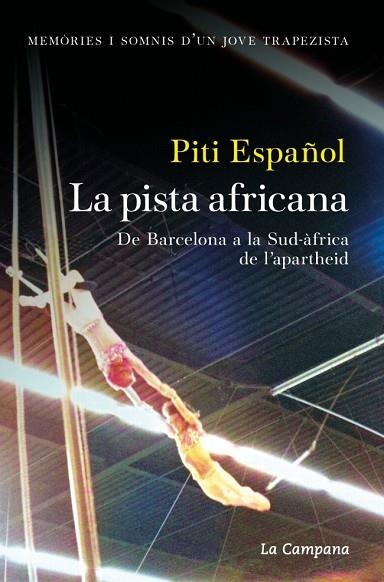 LA PISTA AFRICANA | 9788419836601 | ESPAÑOL, PITI | Llibreria Online de Vilafranca del Penedès | Comprar llibres en català