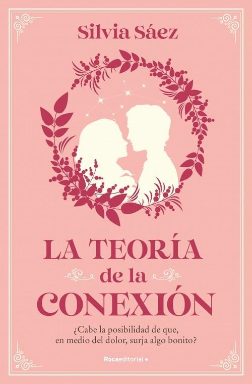 LA TEORÍA DE LA CONEXIÓN | 9788410096684 | SÁEZ, SILVIA | Llibreria L'Odissea - Libreria Online de Vilafranca del Penedès - Comprar libros