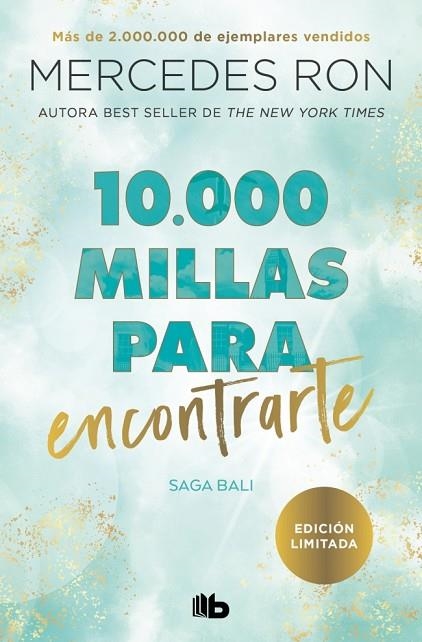 10.000 MILLAS PARA ENCONTRARTE ( BALI 2 ) | 9788410381476 | RON, MERCEDES | Llibreria Online de Vilafranca del Penedès | Comprar llibres en català