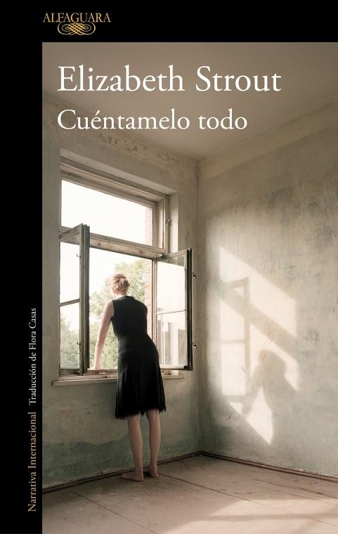 CUÉNTAMELO TODO | 9788410299023 | STROUT, ELIZABETH | Llibreria Online de Vilafranca del Penedès | Comprar llibres en català