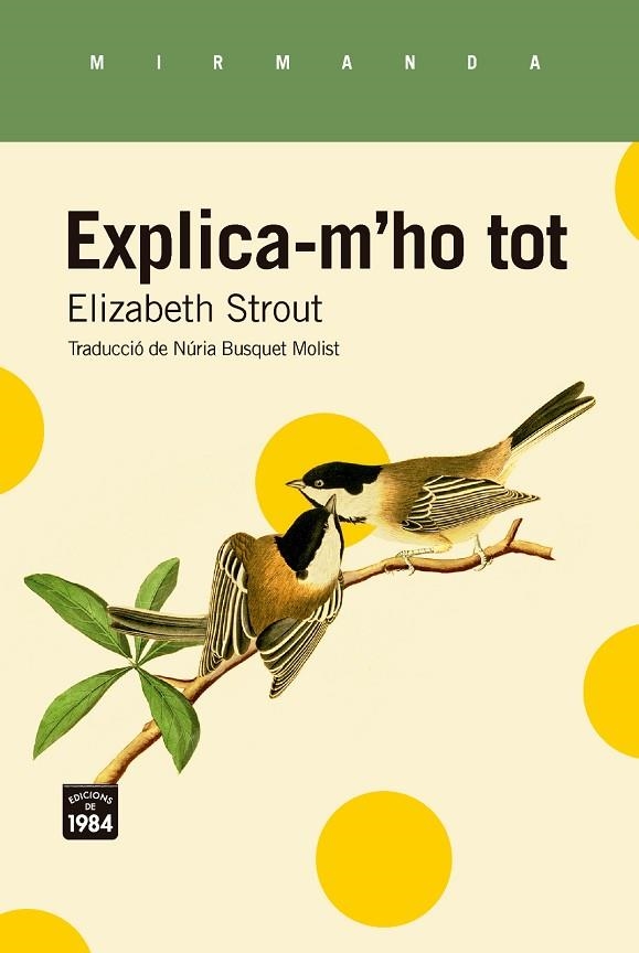 EXPLICA-M'HO TOT | 9788418858970 | STROUT, ELIZABETH | Llibreria Online de Vilafranca del Penedès | Comprar llibres en català