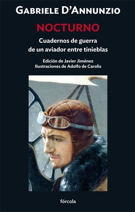 NOCTURNO CUADERNOS DE GUERRA DE UN AVIADOR ENTRE TINIEBLAS | 9788419969187 | D'ANNUNZIO, GABRIELE/JIMÉNEZ RUBIO, FRANCISCO JAVIER | Llibreria Online de Vilafranca del Penedès | Comprar llibres en català