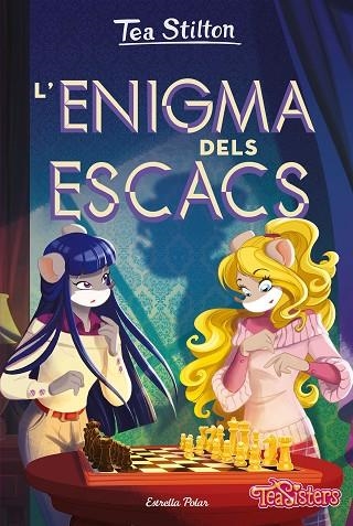 L'ENIGMA DELS ESCACS | 9788418444883 | STILTON, TEA | Llibreria Online de Vilafranca del Penedès | Comprar llibres en català