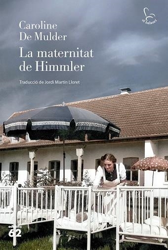 LA MATERNITAT DE HIMMLER | 9788429782325 | MULDER, CAROLINE DE | Llibreria Online de Vilafranca del Penedès | Comprar llibres en català