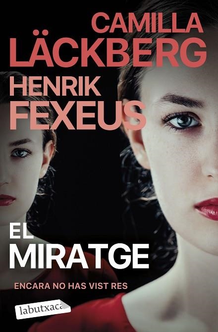 EL MIRATGE | 9788419971678 | LÄCKBERG, CAMILLA/FEXEUS, HENRIK | Llibreria Online de Vilafranca del Penedès | Comprar llibres en català