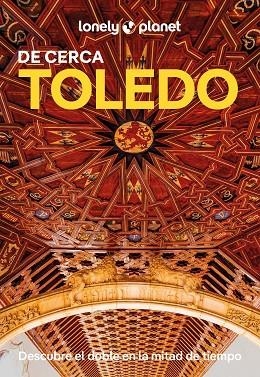 TOLEDO DE CERCA 1 | 9788408294238 | GONZALO, IGOR | Llibreria L'Odissea - Libreria Online de Vilafranca del Penedès - Comprar libros