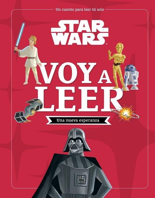 STAR WARS UNA NUEVA ESPERANZA VOY A LEER | 9788408297086 | STAR WARS | Llibreria Online de Vilafranca del Penedès | Comprar llibres en català