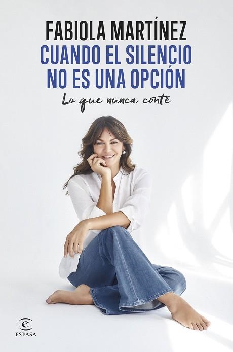 CUANDO EL SILENCIO NO ES UNA OPCIÓN | 9788467075779 | MARTÍNEZ, FABIOLA | Llibreria Online de Vilafranca del Penedès | Comprar llibres en català