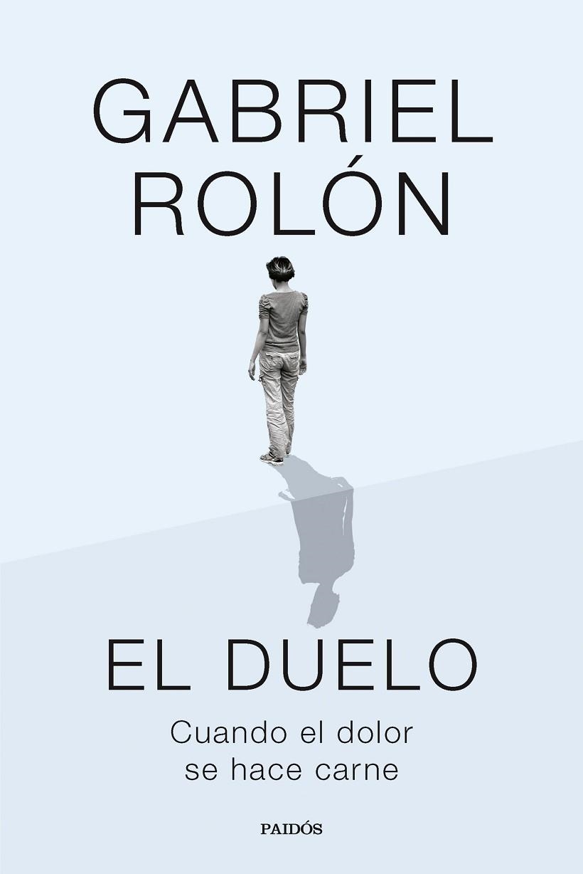 EL DUELO | 9788449343308 | ROLÓN, GABRIEL | Llibreria Online de Vilafranca del Penedès | Comprar llibres en català