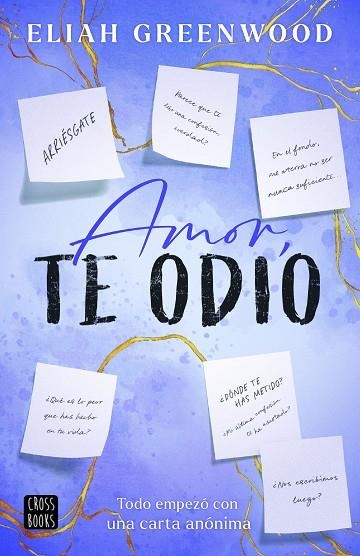 AMOR TE ODIO | 9788408298151 | GREENWOOD, ELIAH | Llibreria Online de Vilafranca del Penedès | Comprar llibres en català