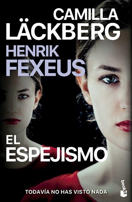 EL ESPEJISMO | 9788408298472 | LÄCKBERG, CAMILLA/FEXEUS, HENRIK | Llibreria Online de Vilafranca del Penedès | Comprar llibres en català