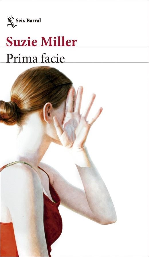 PRIMA FACIE | 9788432244339 | MILLER, SUZIE | Llibreria Online de Vilafranca del Penedès | Comprar llibres en català