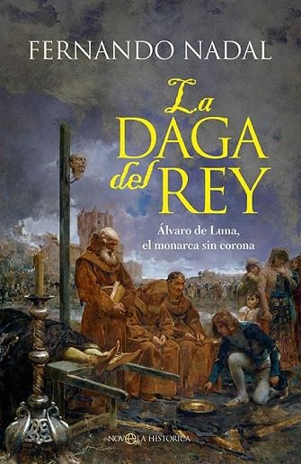 LA DAGA DEL REY | 9788413849911 | NADAL, FERNANDO | Llibreria Online de Vilafranca del Penedès | Comprar llibres en català