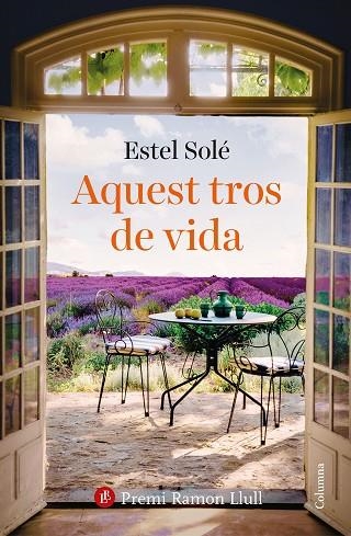 AQUEST TROS DE VIDA | 9788466432986 | SOLÉ CASADELLÀ, ESTEL | Llibreria Online de Vilafranca del Penedès | Comprar llibres en català