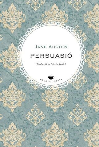 PERSUASIÓ | 9788419474698 | AUSTEN, JANE | Llibreria Online de Vilafranca del Penedès | Comprar llibres en català