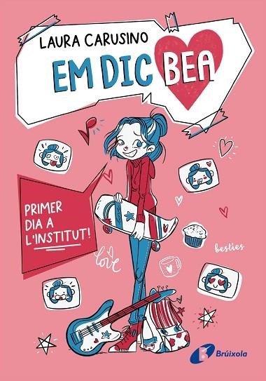 EM DIC BEA 1 PRIMER DIA A L'INSTITUT ! | 9788413494500 | CARUSINO, LAURA | Llibreria Online de Vilafranca del Penedès | Comprar llibres en català